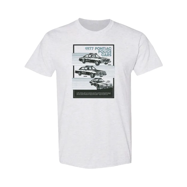 Drop Shoulder Cut Relaxed Movement 1977 Pontiac Police Cars T-Shirt