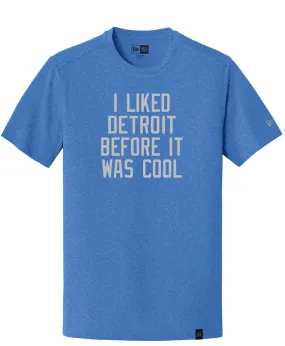 I Liked DETROIT Before It Was Cool All Day Comfort Travel Light